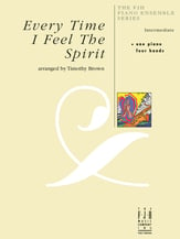 Every Time I Feel the Spirit piano sheet music cover